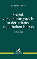 Sozialversicherungsrecht in der arbeitsrechtlichen Praxis