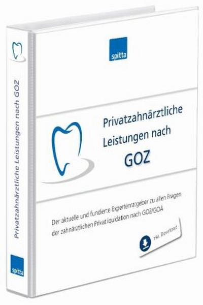 Privatzahnärztliche Leistungen nach GOZ, m. 1 Online-Zugang