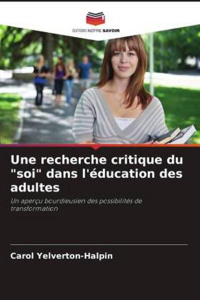 Une recherche critique du "soi" dans l’éducation des adultes