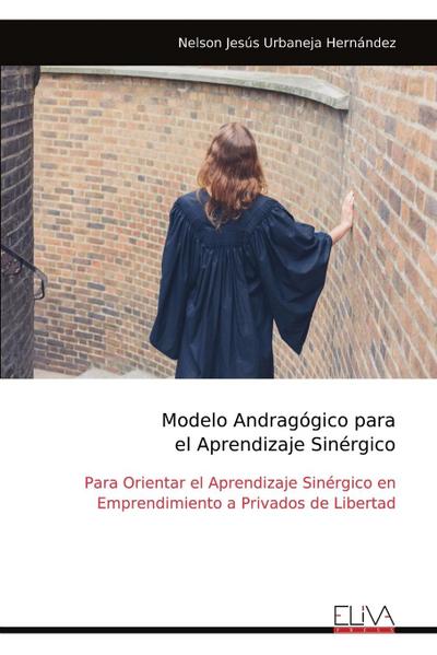Modelo Andragógico para el Aprendizaje Sinérgico