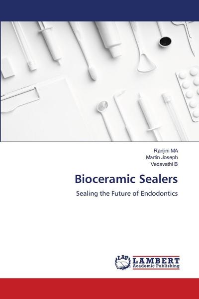 Bioceramic Sealers