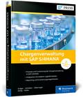 Chargenverwaltung mit SAP S/4HANA