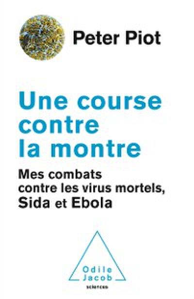 Une course contre la montre