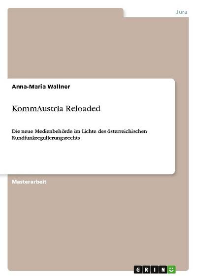 KommAustria Reloaded - Anna-Maria Wallner