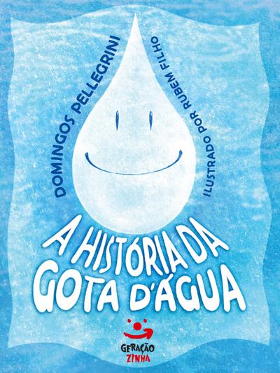 A História da gota d’água