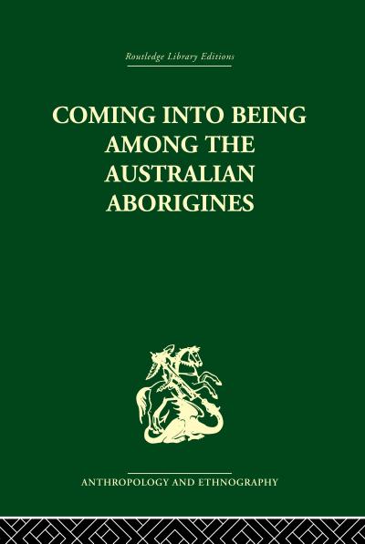 Coming into Being Among the Australian Aborigines