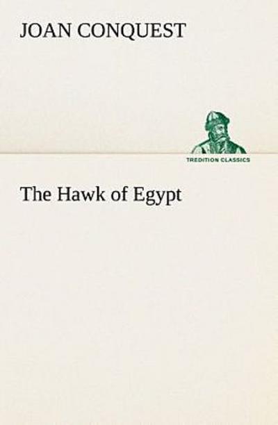 The Hawk of Egypt
