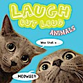 Laugh Out Loud Animals