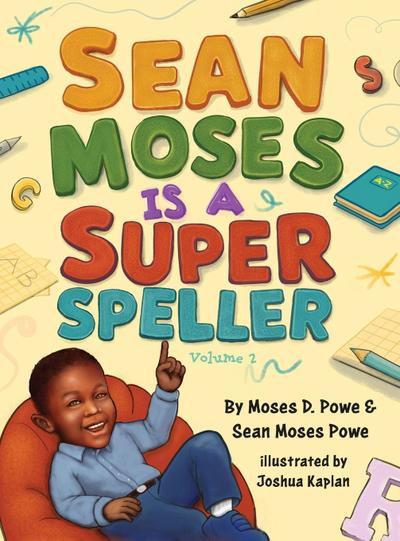Sean Moses Is A Super Speller
