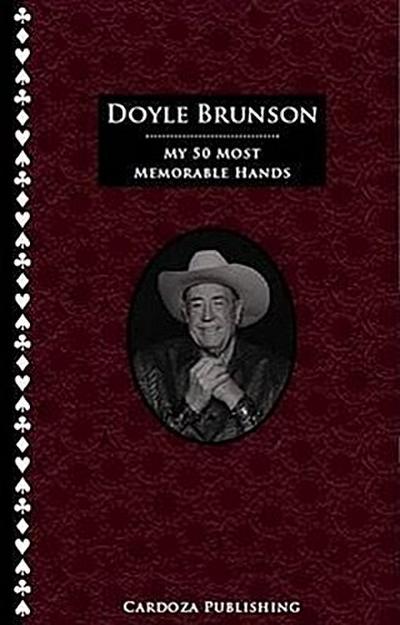 My 50 Most Memorable Hands