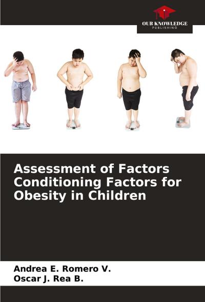 Assessment of Factors Conditioning Factors for Obesity in Children