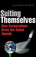 Suiting Themselves - Sharon Beder