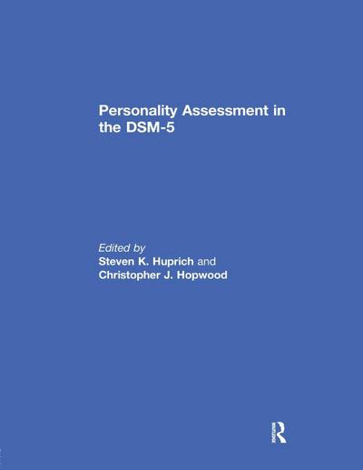 Personality Assessment in the DSM-5