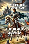 The Black Arrow(Illustrated)
