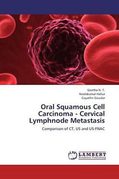 Oral Squamous Cell Carcinoma - Cervical Lymphnode Metastasis