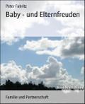 Baby - und Elternfreuden