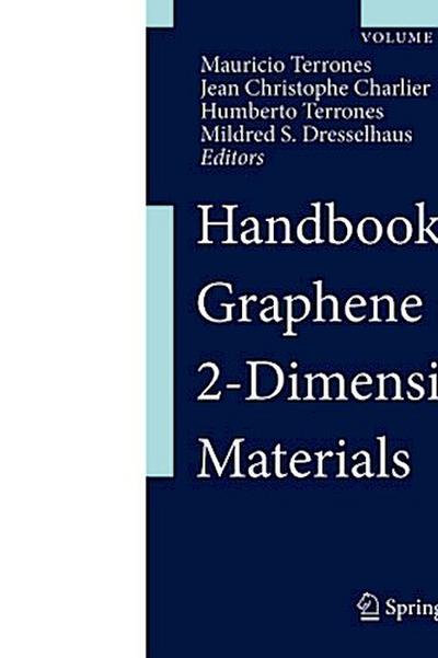 Handbook of Graphene and 2-Dimensional Materials, m. 1 Buch, m. 1 Beilage