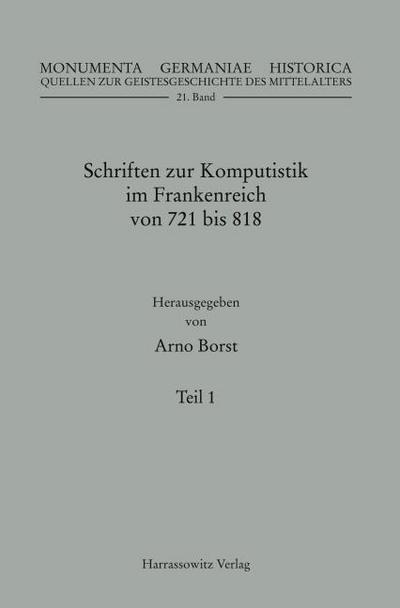 Schriften zur Komputistik im Frankenreich von 721 bis 818