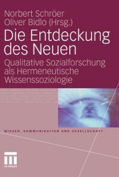 Die Entdeckung des Neuen