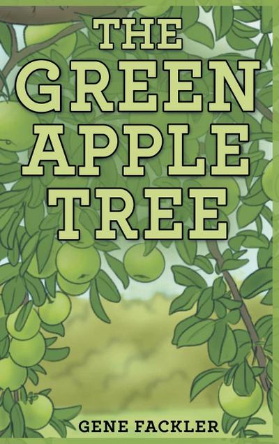 The Green Apple Tree