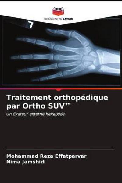 Traitement orthopédique par Ortho SUV(TM)