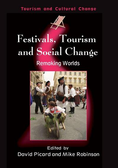 Festivals, Tourism and Social Change
