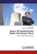 Basics Of Fluidized Bed Boiler And Power Plant