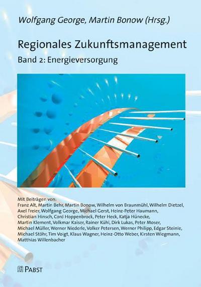 Regionales Zukunftsmanagement. Band 2