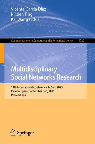 Multidisciplinary Social Networks Research