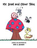 Mr. Snail and Other Tales