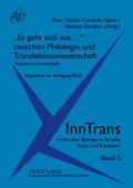 ’Es geht sich aus...’ zwischen Philologie und Translationswissenschaft