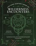 The Game Master’s Book of Wilderness Encounters