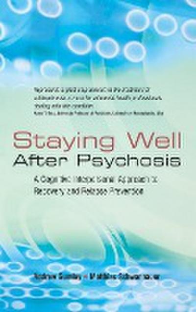 Staying Well After Psychosis