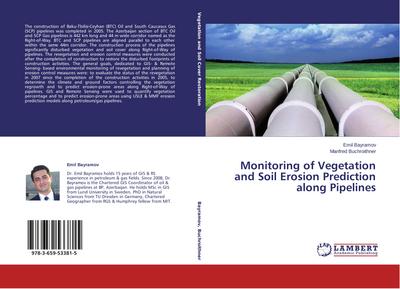Monitoring of Vegetation and Soil Erosion Prediction along Pipelines