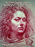 The Artist’s Complete Guide to Drawing the Head