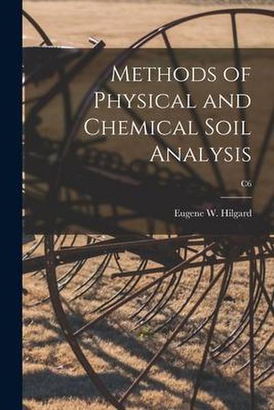 Methods of Physical and Chemical Soil Analysis; C6