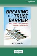 Breaking the Trust Barrier