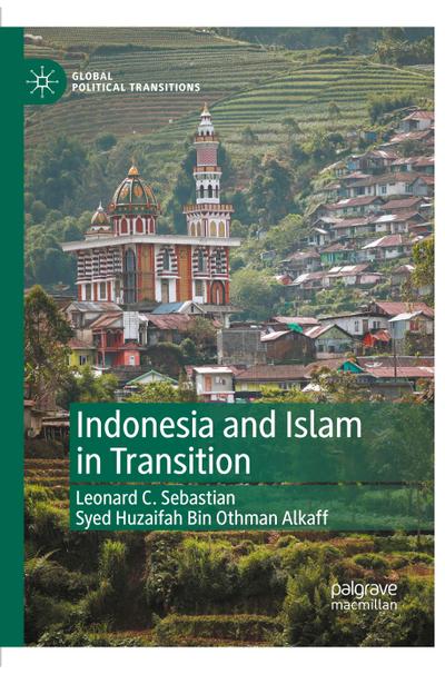 Indonesia and Islam in Transition