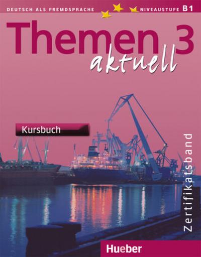 Themen aktuell 3. Kursbuch