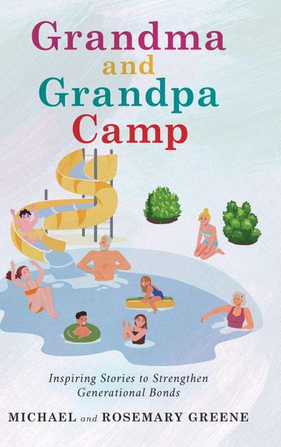Grandma And Grandpa Camp