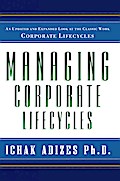 Managing Corporate Lifecycles