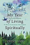 My Year of Living Spiritually