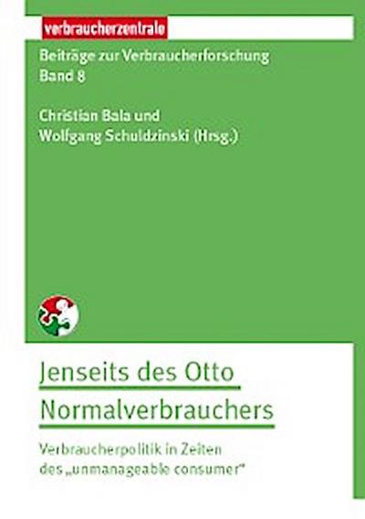 Beiträge zur Verbraucherforschung Band 8 Jenseit des Otto Normalverbrauchers