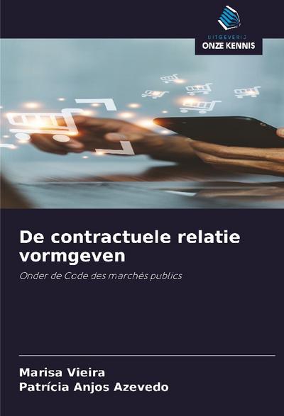 De contractuele relatie vormgeven