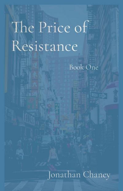 The Price of   Resistance