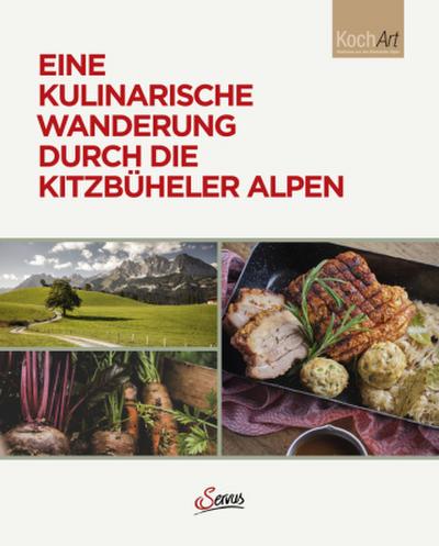 Eine kulinarische Wanderung durch die Kitzbüheler Alpen