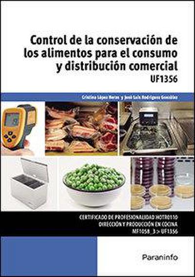 Control de la conservación de los alimentos para el consumo y distribución comercial