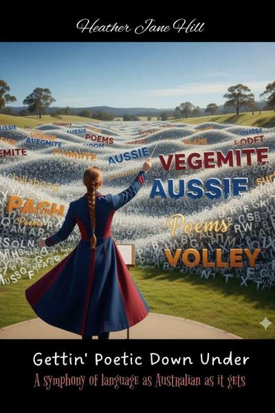 Gettin’ Poetic Down Under