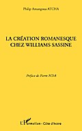 La création romanesque chez Williams Sassine