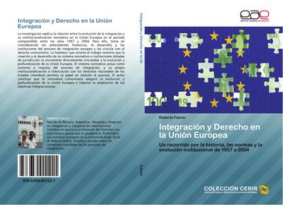 Integración y Derecho en la Unión Europea